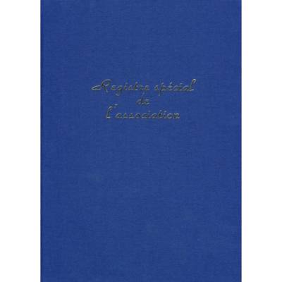 Registre Spécial de l'association 100 pages format 297 x 210 Bleu