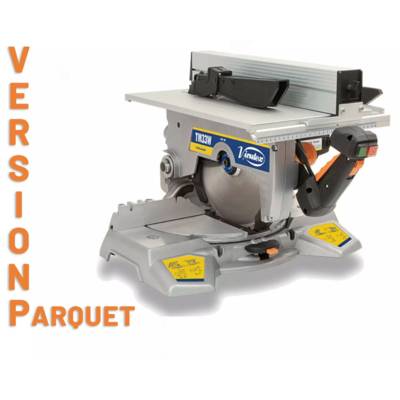 Scie combinée sur table et onglet Version Parquet - VIRTUEX -TM33W - Ø 300 mm - 3300400_PA - Maxoutil