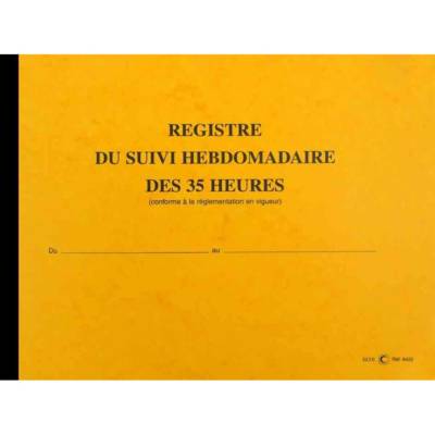 Registre du Suivi Hebdomadaire du Temps de Travail 108 pages format 240 x 320