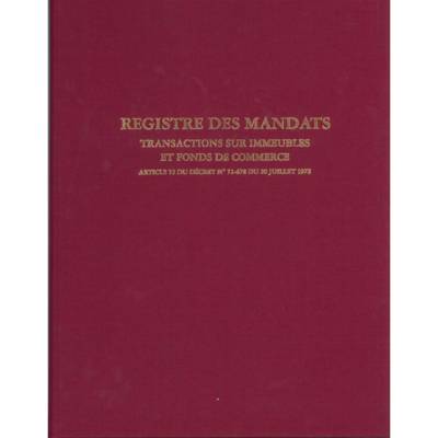 REGISTRE Immobilier - MANDAT TRANSACTION IMMEUBLE & FONDS COMMERCE 32X25 200 P. - ELVE
